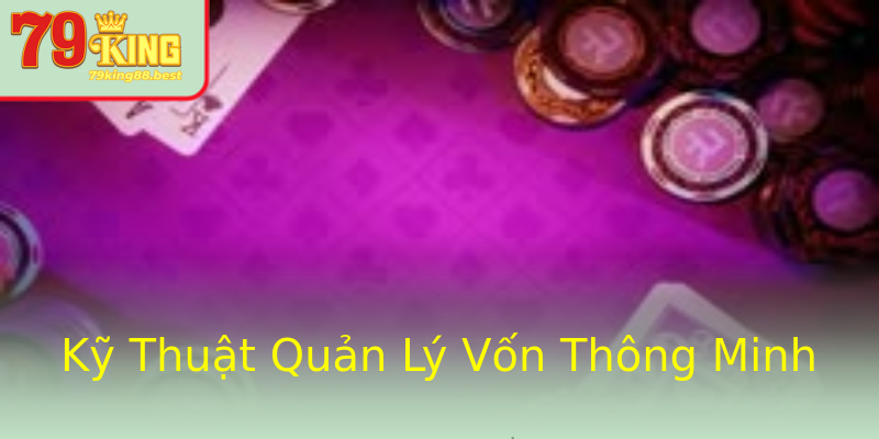 Kỹ Thuật Quản Lý Vốn Thông Minh