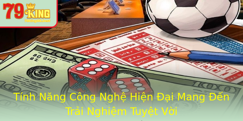 Tính Năng Công Nghệ Hiện Đại Mang Đến Trải Nghiệm Tuyệt Vời